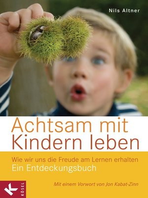 cover image of Achtsam mit Kindern leben